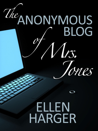 The Anonymous Blog of Mrs. Jones