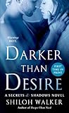 Darker Than Desire by Shiloh Walker