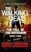The Fall of the Governor: Part Two (The Walking Dead #4)