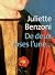 De deux roses l'une by Juliette Benzoni De deux roses l'une by Juliette Benzoni