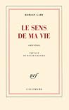 Le sens de ma vie...