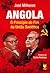 Angola : o princípio do fim...