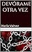 Devórame Otra vez