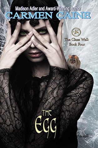 The Egg (The Glass Wall # 4)