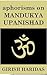 Aphorisms On Mandukya Upanishad (Spiritual Short Book 8)