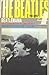 Beatlemania: The History of...