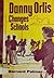 Danny Orlis Changes Schools (Moody Colportage Library No. 312)