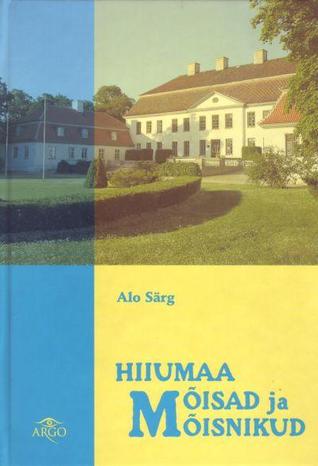 Hiiumaa mõisad ja mõisnikud