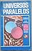 Universos Paralelos