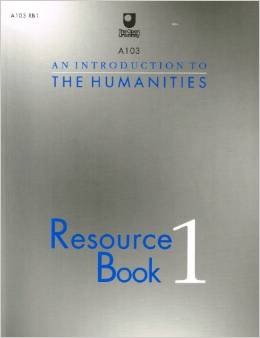 An Introduction to the Humanities: Resource Book 1: A103 (Paperback)