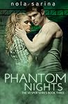 Phantom Nights (Vesper, #3) Phantom Nights (Vesper, #3)