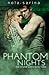 Phantom Nights (Vesper, #3)