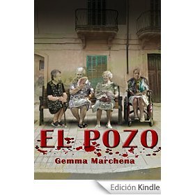 Portada de El pozo: Una novela sobre la ira, de Gemma Marchena
