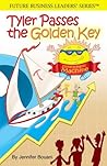 Tyler Passes The Golden Key by Jennifer Bouani
