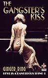 The Gangster's Kiss