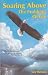 Soaring Above the Problems ...