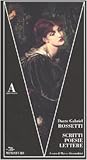 Scritti, poesie, lettere by Dante Gabriel Rossetti