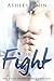 The Fight by Ashley John
