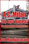 AC Milan: The Las...