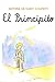 El Principito by Antoine de Saint-Exupéry