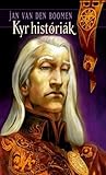 Kyr históriák Kyr históriák