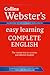 Collins Webster's Easy Learning Complete English