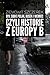 Był sobie Polak, Rusek i Niemiec, czyli historie z Europy B by Ziemowit Szczerek