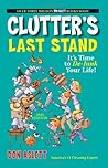 Clutter's Last Stand by Don Aslett