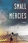 Book cover for Small Mercies: A Novel