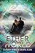 Etherworld (Elusion, #2)