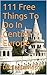 111 Free Things to do in Ce...