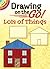 Drawing on the Go! Lots of Things (Dover Little Activity Books: Drawing)