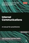 Internal Communications: A Manual for Practitioners (PR In Practice)