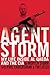 Agent Storm: My Life Inside al Qaeda and the CIA