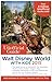 The Unofficial Guide to Walt Disney World with Kids 2015