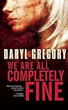 Book cover for We Are All Completely Fine