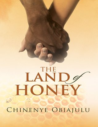 The Land of Honey (Hardcover)
