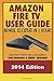 Amazon Fire TV User Guide: Newbie to Expert in 1 Hour!