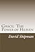 Grace: The Power of Heaven