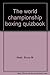 The World Championship Boxi...
