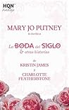 La boda del siglo/La esposa de Jesse/Seducida a la luz de las... by Mary Jo Putney