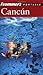 Frommer's Portable Cancun