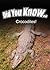 Crocodiles (Did You Know)