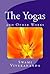 The Yogas and Other Works
