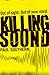 Killing Sound