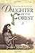 Daughter of the Forest  (Se...