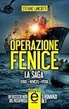 Operazione Fenice. La saga