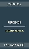 Perdidos by Liliana Novais