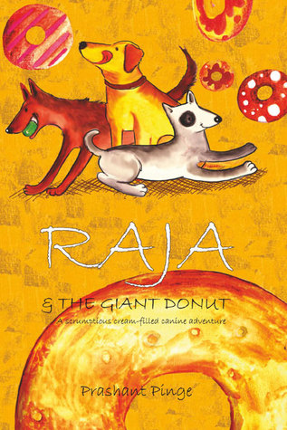 Raja & the Giant Donut