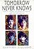 Tomorrow Never Knows: Thirty Years of Beatle Music and Memorabilia